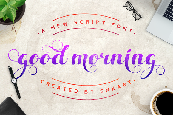Good Morning: A Script Font for Clear Campaigns